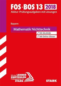 STARK Abiturprüfung FOS/BOS Bayern 2019 – Mathematik Nichttechnik 13. Klasse