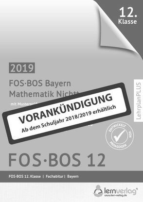 Abiturprüfung Mathematik Nichttechnik FOS/BOS Bayern 12. Klasse