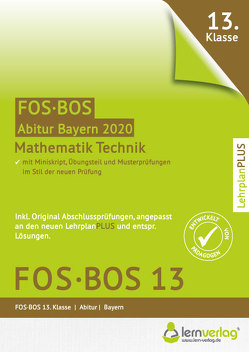 Abiturprüfung Mathematik Technik FOS/BOS Bayern 13. Klasse