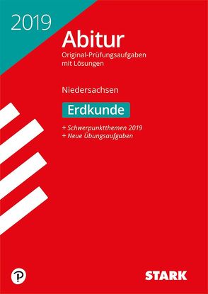 Abiturprüfung Niedersachsen 2019 – Erdkunde gA/eA