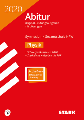 STARK Abiturprüfung NRW 2020 – Physik GK/LK