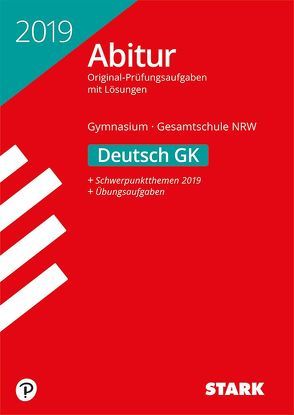 Abiturprüfung NRW 2019 – Deutsch GK