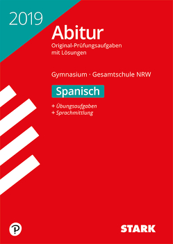 Abiturprüfung NRW 2019 – Spanisch GK/LK