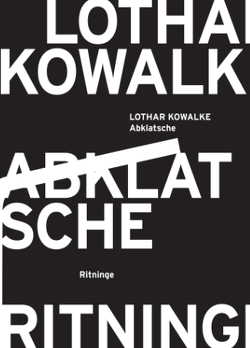 Abklatsche von Kowalke,  Lothar