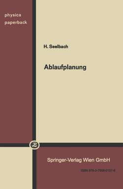 Ablaufplanung von Seelbach,  H.