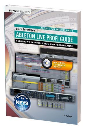 Ableton Live Profi Guide von Torwellen,  Björn