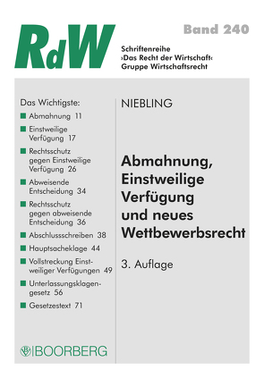 Abmahnung, Einstweilige Verfügung und neues Wettbewerbsrecht von Niebling,  Jürgen