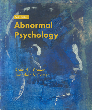 Abnormal Psychology von Comer,  Ronald J