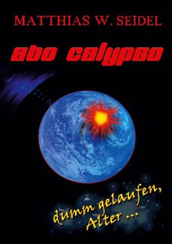 Abo Calypso von Seidel,  Matthias W.