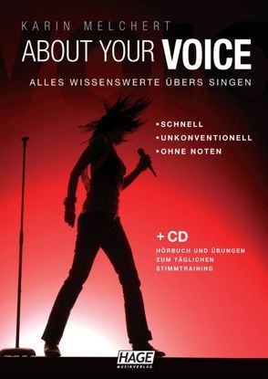 About Your Voice mit CD von Hage,  Helmut, Melchert,  Karin