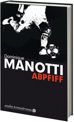Abpfiff von Manotti,  Dominique, Stephani,  Andrea