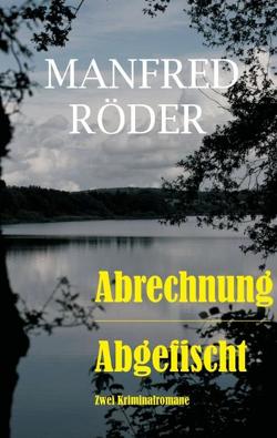 Abrechnung – Abgefischt von Roeder,  Manfred