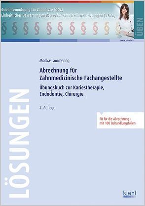 Abrechnung für Zahnmedizinische Fachangestellte – Lösungsteil (PDF-Ausgabe) von Monka-Lammering,  Sabine