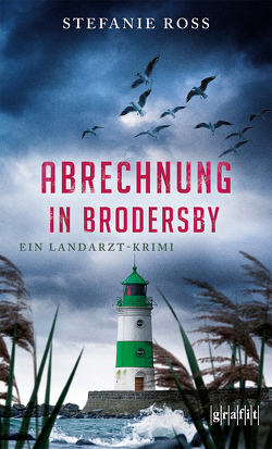 Abrechnung in Brodersby von Ross,  Stefanie