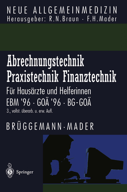 Abrechnungstechnik Praxistechnik · Finanztechnik von Brüggemann,  Eckhard, Kossow,  K.-D., Mader,  Frank H.