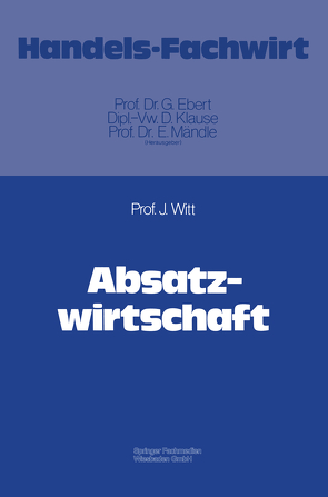 Absatzwirtschaft von Witt,  Jürgen