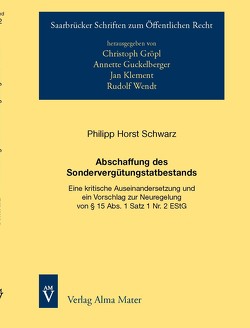 Abschaffung des Sondervergütungstatbestands von Schwarz,  Philipp Horst