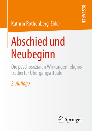 Abschied und Neubeginn von Rothenberg-Elder,  Kathrin