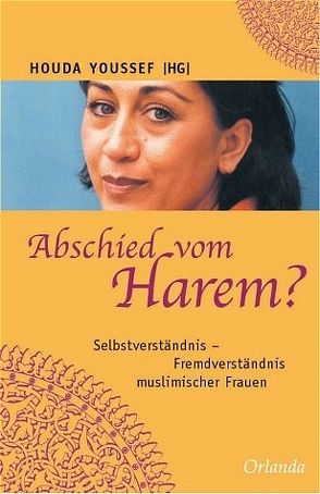 Abschied vom Harem? von Youssef,  Houda M