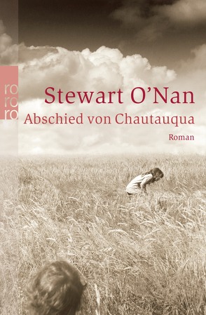 Abschied von Chautauqua von Gunkel,  Thomas, O′Nan,  Stewart