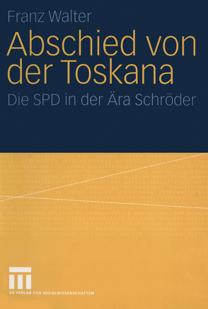 Abschied von der Toskana von Walter,  Franz