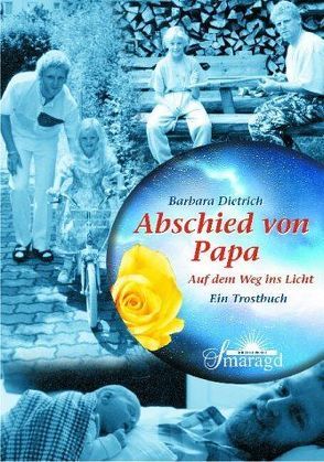 Abschied von Papa von Dietrich,  Barbara