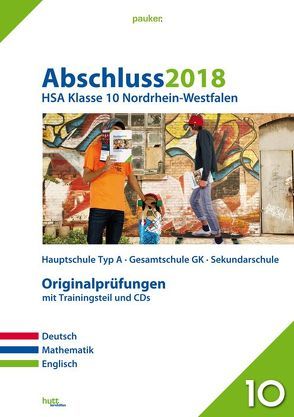 Abschluss 2018 – Hauptschulabschluss Klasse 10 Nordrhein-Westfalen