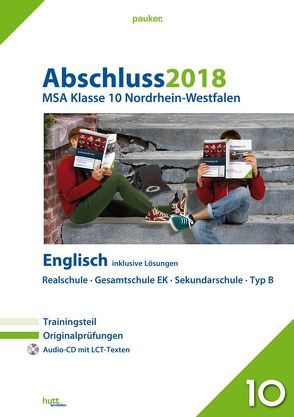 Abschluss 2018 – Mittlerer Schulabschluss Nordrhein-Westfalen Englisch
