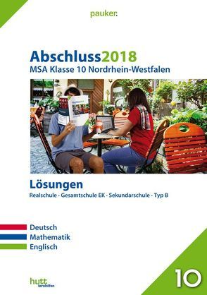Abschluss 2018 – Mittlerer Schulabschluss Nordrhein-Westfalen Lösungen