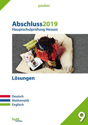 Abschluss 2019 – Hauptschulprüfung Hessen – Lösungen