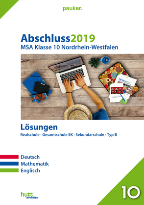 Abschluss 2019 – Mittlerer Schulabschluss Nordrhein-Westfalen Lösungen