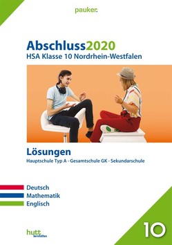 Abschluss 2020 – Hauptschulabschluss Klasse 10 Nordrhein-Westfalen Lösungen