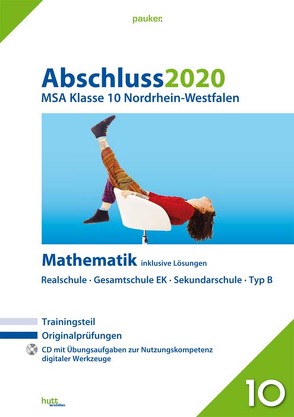 Abschluss 2020 – Mittlerer Schulabschluss Nordrhein-Westfalen Mathematik