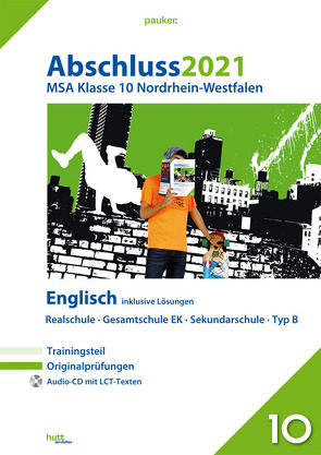 Abschluss 2021 – Mittlerer Schulabschluss Nordrhein-Westfalen Englisch