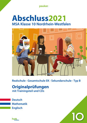 Abschluss 2021 – Mittlerer Schulabschluss Nordrhein-Westfalen