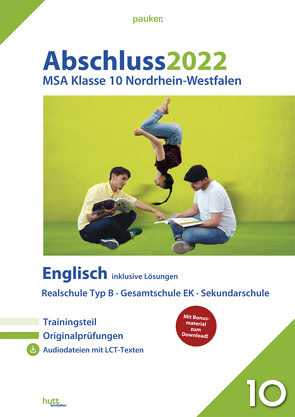 Abschluss 2022 – Mittlerer Schulabschluss Nordrhein-Westfalen Englisch Realschule