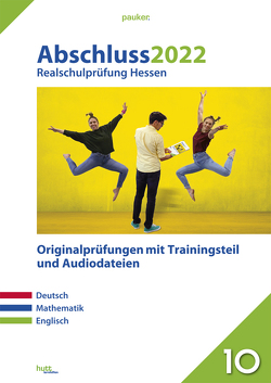 Abschluss 2022 – Realschulprüfung Hessen