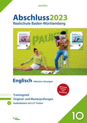 Abschluss 2023 – Realschulprüfung Baden-Württemberg Englisch von Bergmoser + Höller Verlag AG