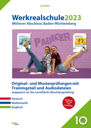 Abschluss 2023 – Werkrealschulprüfung Baden-Württemberg – Aufgabenband von Bergmoser + Höller Verlag AG