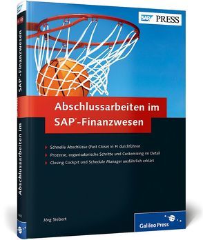Abschlussarbeiten im SAP-Finanzwesen von Siebert,  Jörg