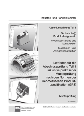 Abschlussprüfung Teil 1 Technischer Produktdesigner/-in ISO-GPS (2326 & 2327)