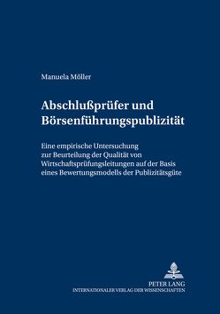 Abschlussprüfer und Börseneinführungspublizität von Möller,  Manuela