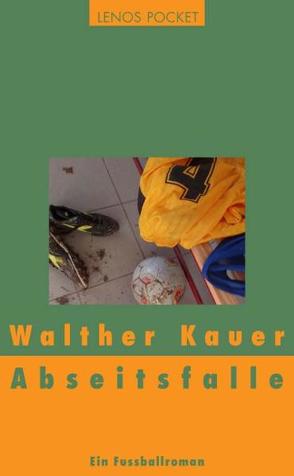 Abseitsfalle von Kauer,  Walther