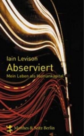 Abserviert von Levison,  Iain, Therre,  Hans