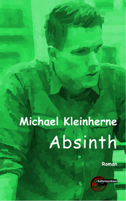 Absinth von Kleinherne,  Michael