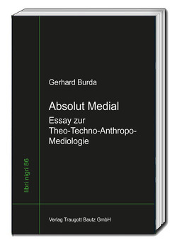Absolut Medial von Burda,  Gerhard