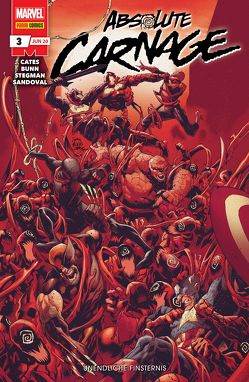 Absolute Carnage von Bagley,  Mark, Broccardo,  Andrea, Bunn,  Cullen, Cates,  Donny, Ryan Lerner,  Emily, Sandoval,  Gerardo, Stegman,  Ryan, Strittmatter,  Michael