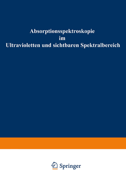 Absorptionsspektroskopie im Ultravioletten und sichtbaren Spektralbereich von Hampel,  Bruno