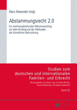 Abstammungsrecht 2.0 von Voigt,  Marc Alexander