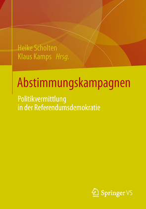 Abstimmungskampagnen von Kamps,  Klaus, Scholten,  Heike